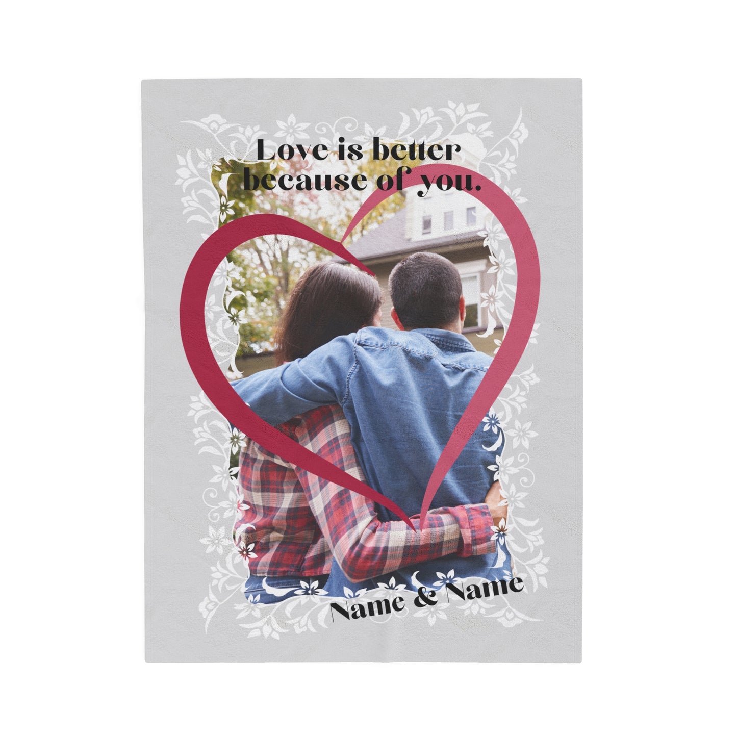 “Love is Better” Photo Blanket - Custom Velveteen Plush