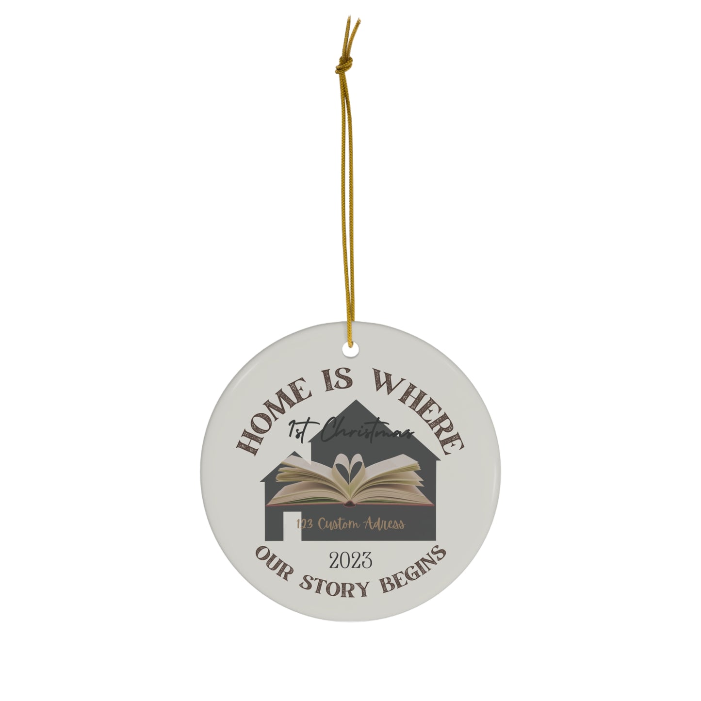 Home is Where Our Story Begins NEW HOME 1st Christmas Ornament