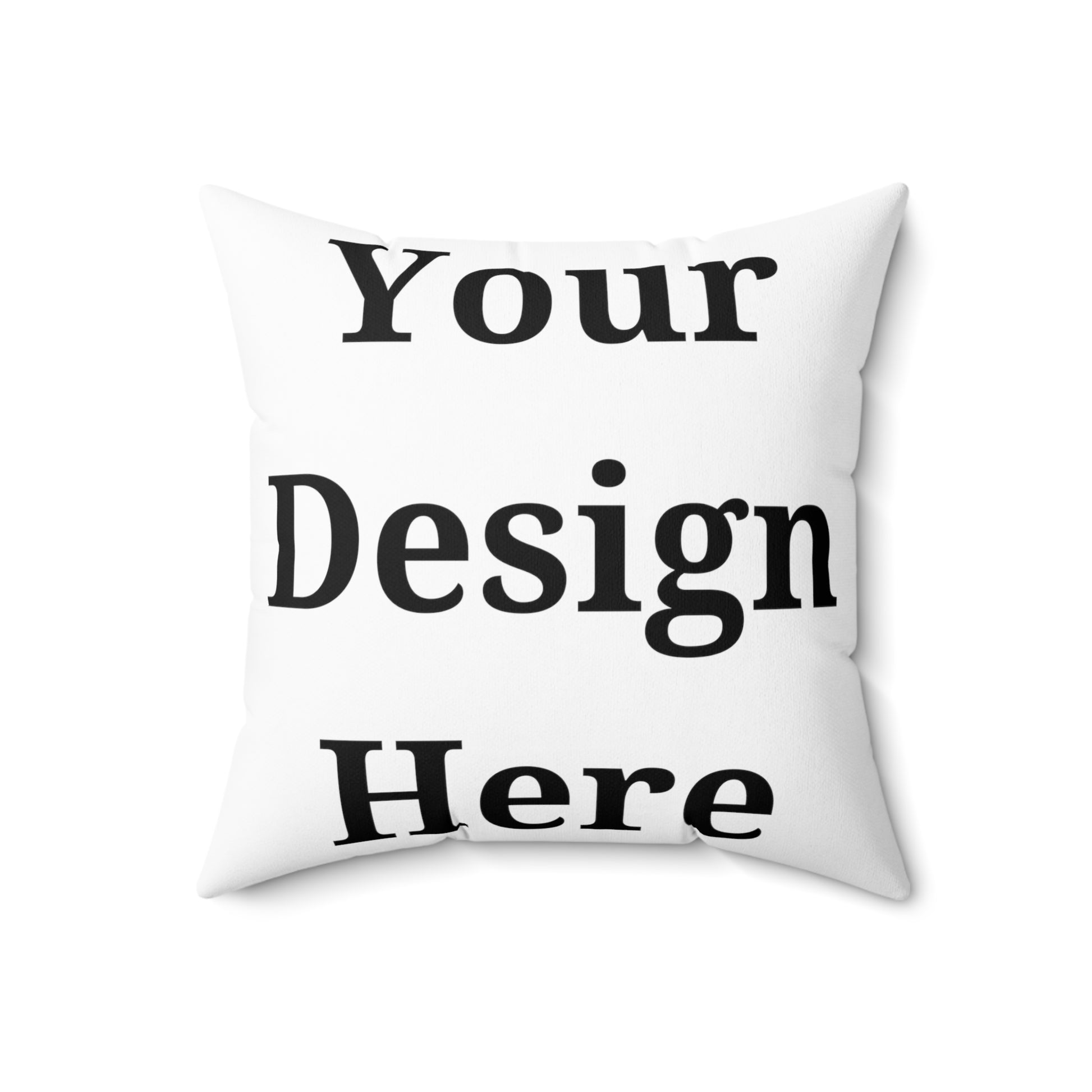 Throw pillow featuring “your design here” in 18x18.