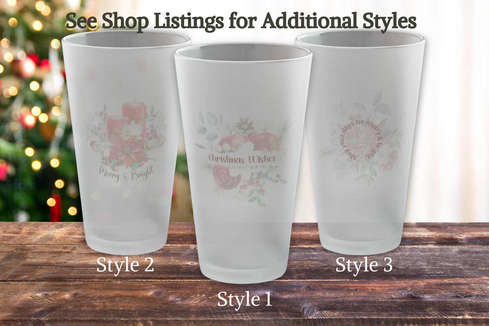 Merry & Bright frosted glass options in three styles.